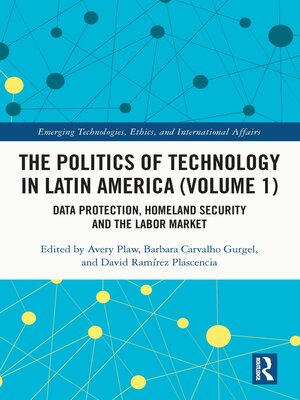 cover image of The Politics of Technology in Latin America (Volume 1)